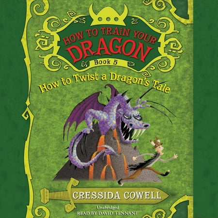 - How to Train Your Dragon: How to Twist a Dragon's Tale - Audiobook