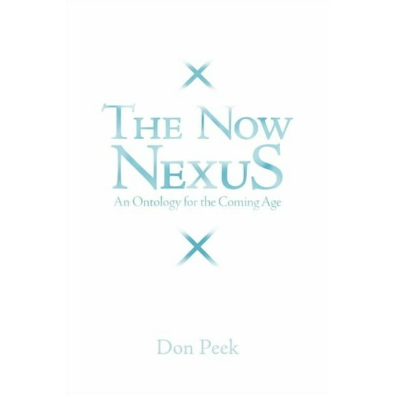 The Now Nexus (Paperback)