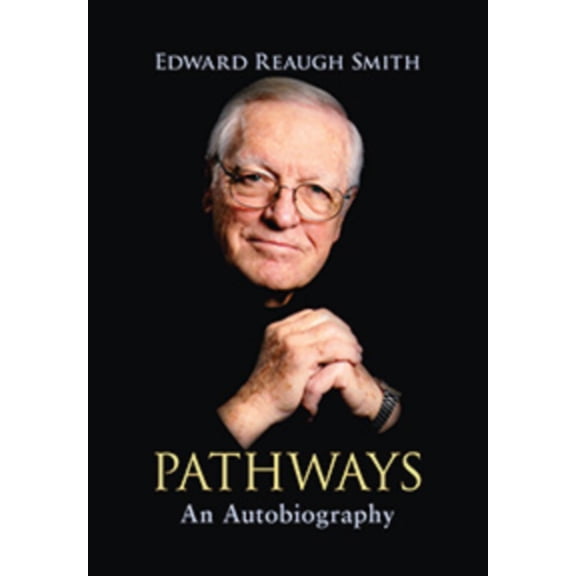 Pathways: An Autobiography, (Paperback)