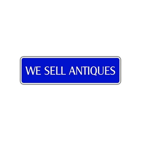 We Sell Antiques Metal Street Sign Gold Jewelry Coins Crafts Wall Art Décor (Best Place To Sell Fifa 18 Coins)
