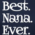 thumbnail image 3 of CafePress - BEST NANA EVER T Shirt - Women's Traditional Fit Dark T-Shirt, 3 of 4