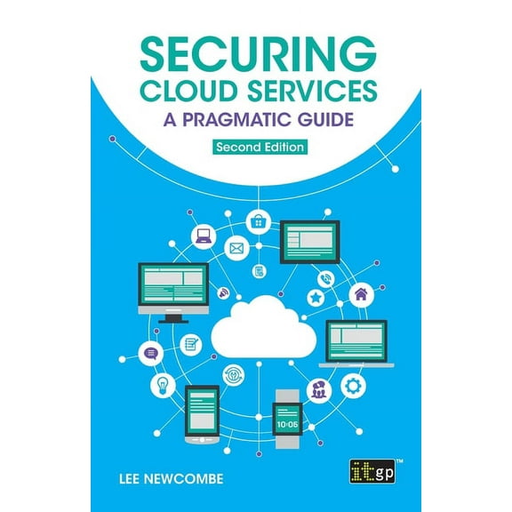 Securing Cloud Services: A pragmatic guide, (Paperback)