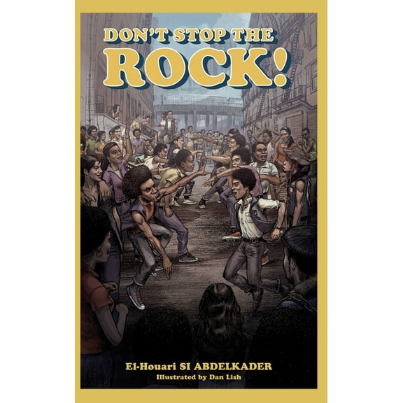 Don't Stop the Rock!, (Hardcover)