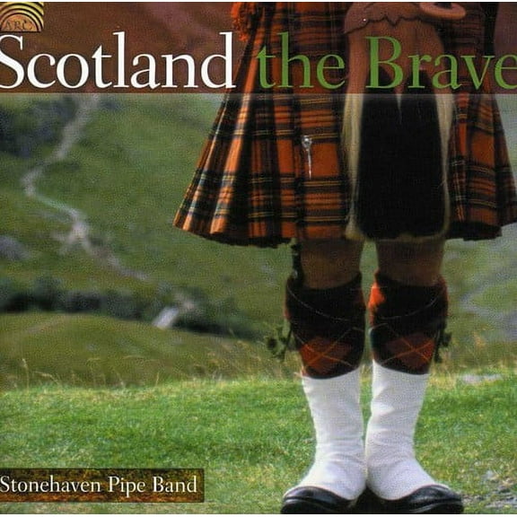 Stonehaven Pipe Band - Scotland the Brave - Music & Performance - CD