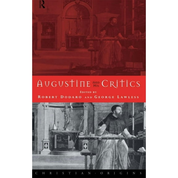 Christian Origins Augustine and his Critics, (Paperback)