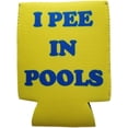 thumbnail image 3 of Funny Can Cooler - I Pee in Pools, 3 of 5