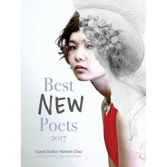 Best New Poets: Best New Poets 2017 : 50 Poems from Emerging Writers (Paperback)