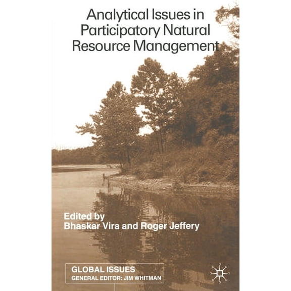 Global Issues Analytical Issues in Participatory Natural Resources, (Paperback)