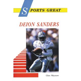 Deion Sanders: Hall of Fame Football Superstar (Hall of Fame Sports  Greats): MacNow, Glen: 9781622850457: : Books