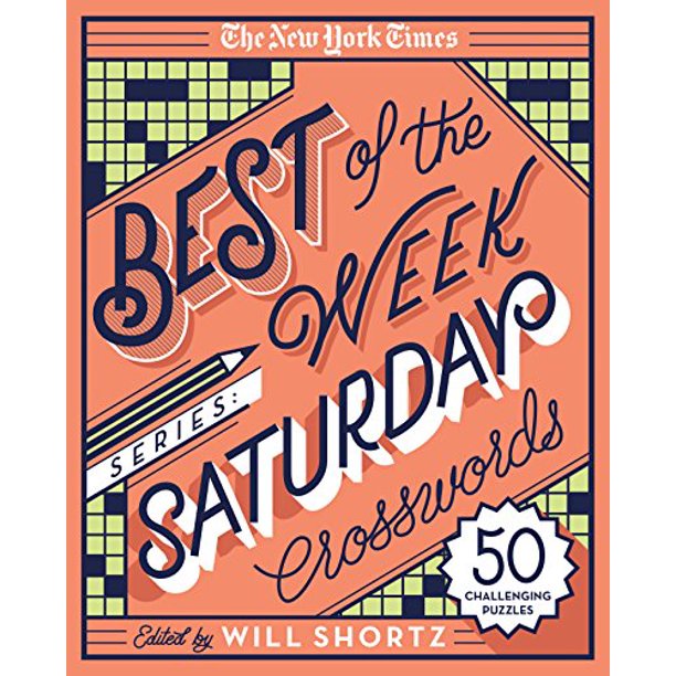 The New York Times Best of the Week Series Saturday Crosswords 50