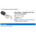 thumbnail image 2 of Blower Motor - Compatible with 1964 - 1979 Ford Thunderbird 1965 1966 1967 1968 1969 1970 1971 1972 1973 1974 1975 1976 1977 1978, 2 of 2