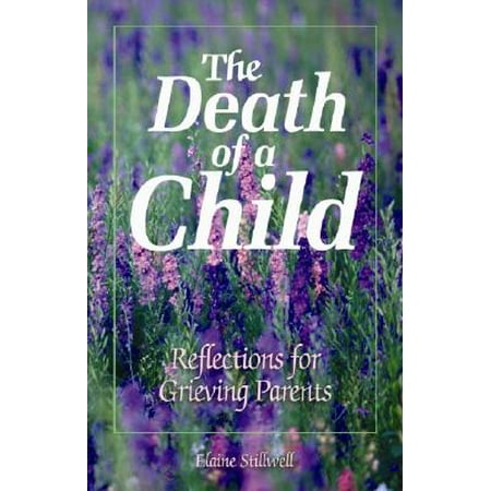 The Death of a Child (Paperback)
