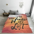 thumbnail image 5 of Honeii Not All Who Wander Are Lost Print Fleece Blanket - Throw Blanket for Bed, Sofa, Couch, Camping, and Travel , Microplush Ultra Soft Warm Blanket-60"x50", 5 of 7