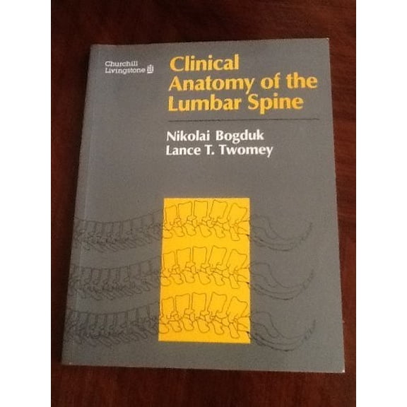 Pre-Owned Clinical Anatomy of the Lumbar Spine Paperback