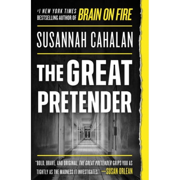 Pre-Owned The Great Pretender: The Undercover Mission That Changed Our Understanding of Madness (Paperback) 1538715279 9781538715277