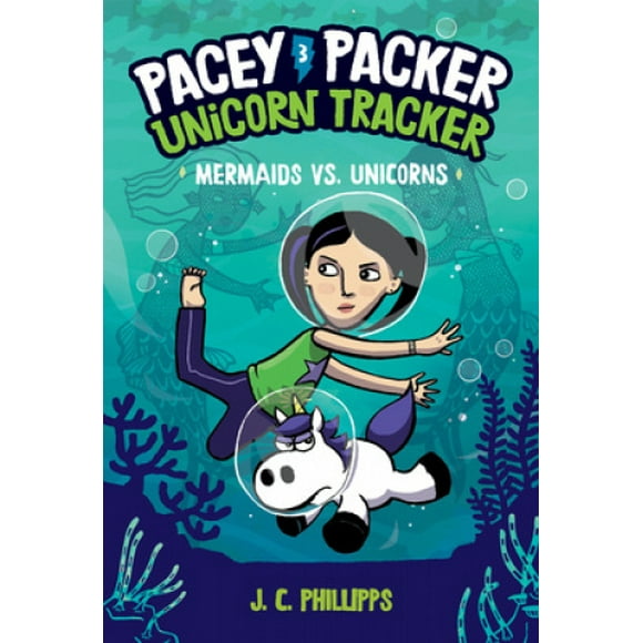 Pacey Packer, Traceur de Licorne 3: Sirènes Vs. Licornes (Pacey Packer, Traceur de Licorne)