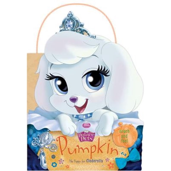 Pre-Owned Palace Pets: Pumpkin the Puppy for Cinderella (Unknown) 1484712870 9781484712870