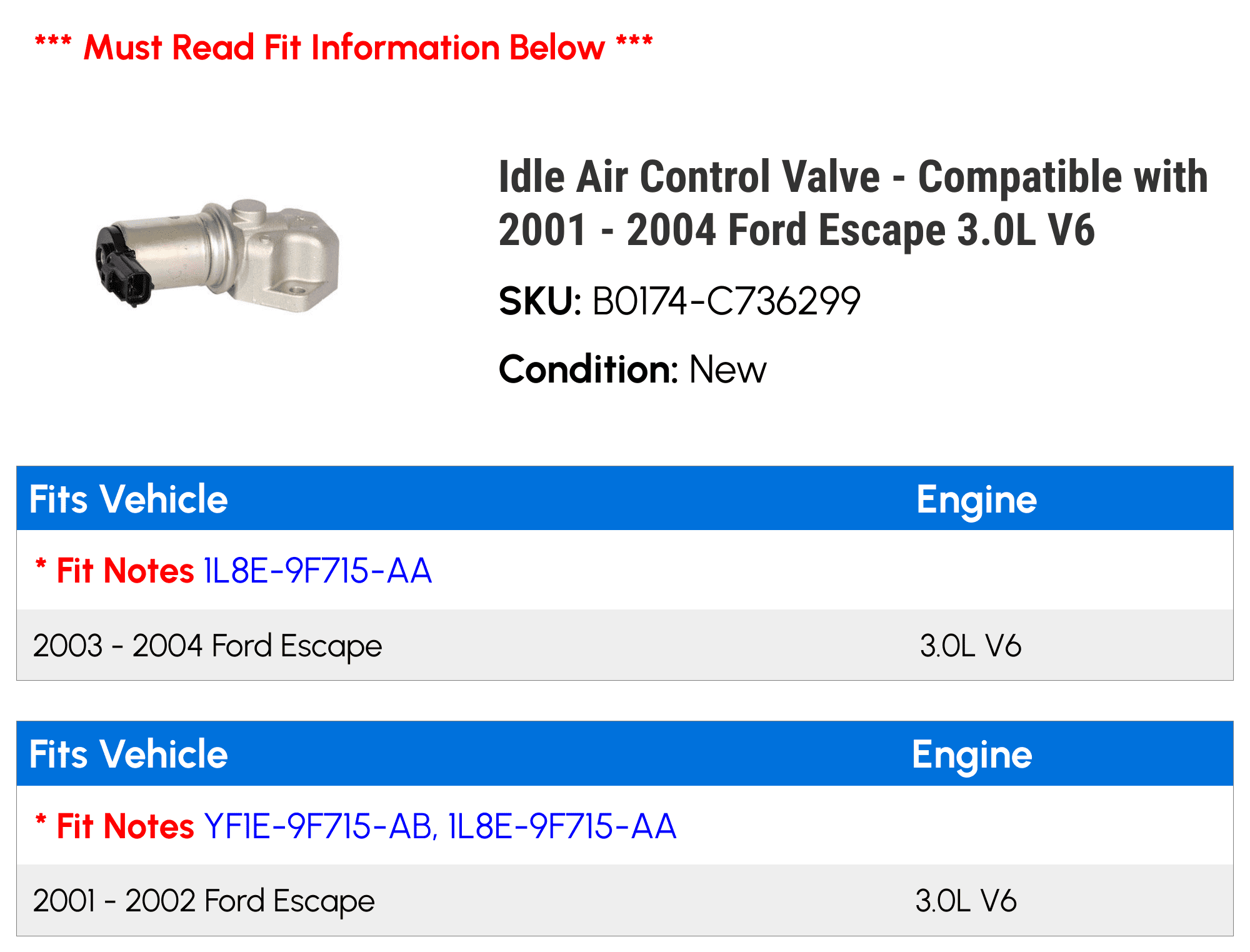 Idle Air Control Valve - Compatible with 2001 - 2004 Ford Escape 3.0L V6 2002 2003