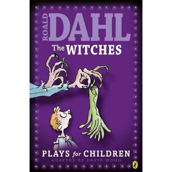 Pre-Owned The Witches: Plays for Children (Paperback) 0141310847 9780141310848