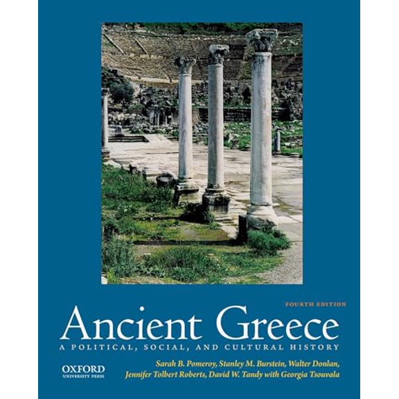 Pre-Owned Ancient Greece: A Political, Social, and Cultural History (Paperback) 019068691X 9780190686918