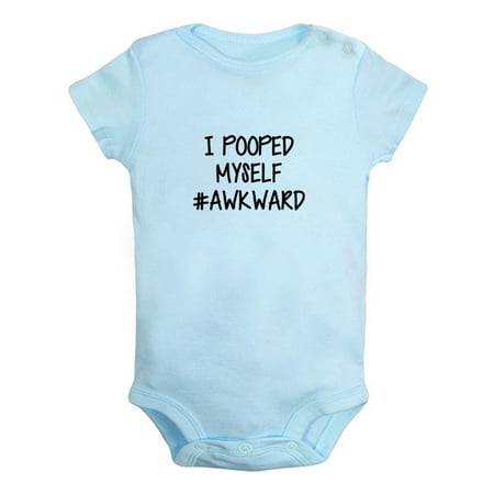 

I Pooped Myself #Awkward Funny Rompers For Babies Newborn Baby Unisex Bodysuits Infant Jumpsuits Toddler 0-24 Months Kids One-Piece Oufits (Blue 12-18 Months)