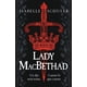 thumbnail image 1 of Libro Lady Macbethad Tapa Blanda, Autor Isabelle Schuler, Editorial Umbriel, 1 of 2