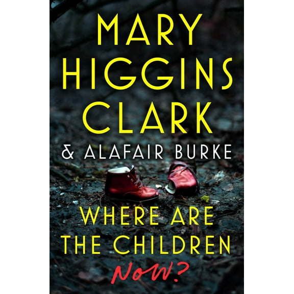 Where Are the Children Now? (Hardcover)