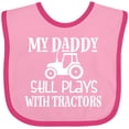 thumbnail image 3 of Inktastic Farmer My Daddy Still Plays with Tractors Boys or Girls Baby Bib, 3 of 4