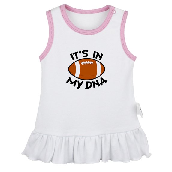 Football It's In My DNA Funny Dresses For Baby, Newborn Babies Skirts, Infant Princess Dress, 0-24M Kids Graphic Clothes (White Sleeveless Dresses, 0-6 Months)