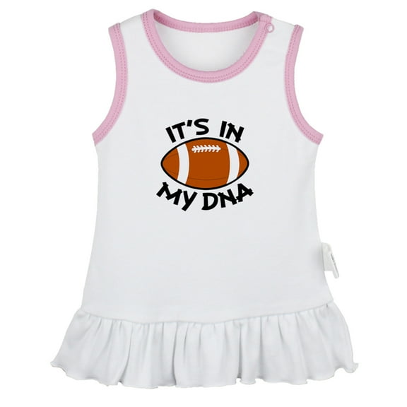 Football It's In My DNA Funny Dresses For Baby, Newborn Babies Skirts, Infant Princess Dress, 0-24M Kids Graphic Clothes (White Sleeveless Dresses, 0-6 Months)