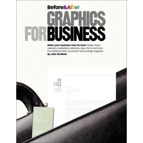 Pre-Owned Before & After Graphics for Business (Paperback) 0321334159 9780321334152