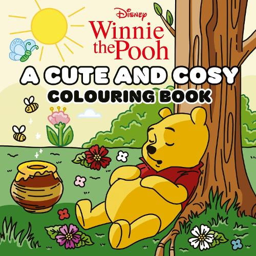 Disney Winnie the Pooh: A Cute and Cosy Colouring Book (Paperback)