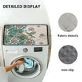 thumbnail image 6 of ZIATUBLES Washing Machine Top Dust Cover Pad Anti-Scratch Washer Dryer Top Protector Mat Water Resistant Laundry Room Kitchen Home Decor Accessories, 24 x 19.7 Inch, Hummingbird Boho Mandala Flower, 6 of 7