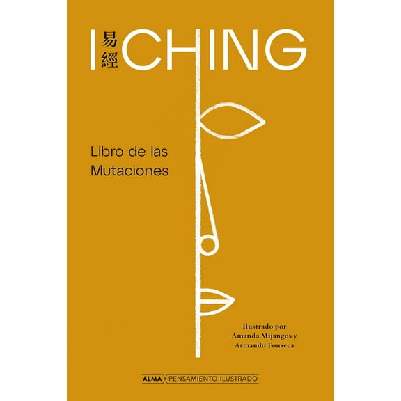 Pensamiento ilustrado: I Ching : Libro de las mutaciones (Hardcover)