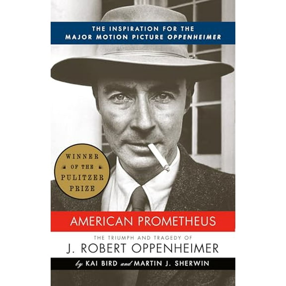 Pre-Owned American Prometheus: The Inspiration for the Major Motion Picture OPPENHEIMER (Paperback) 0375726268 9780375726262