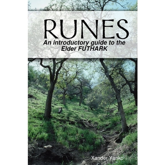 Pre-Owned Runes: An introductory guide to the Elder FUTHARK (Paperback) 1365448533 9781365448539