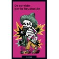 thumbnail image 1 of DE CORRIDO POR LA REVOLUCION LOQUELEO JOSE LUIS TRUEBA LARA, 1 of 1