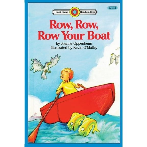 Bank Street Ready-To-Read Row, Row, Row Your Boat: Level 1, (Paperback)