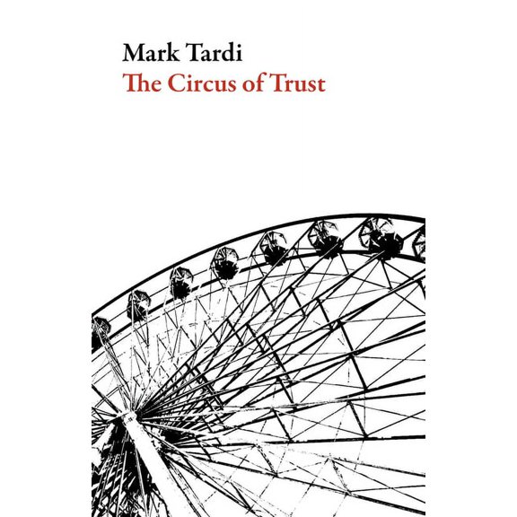 American Literature: The Circus of Trust (Paperback)