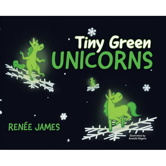 Tiny Green Unicorns, (Hardcover)
