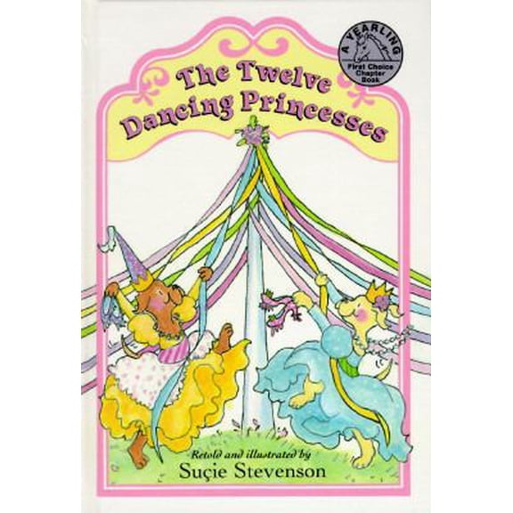 Pre-Owned The 12 Dancing Princesses (Yearling First Choice Chapter Books) (Hardcover) 0385321678 9780385321679