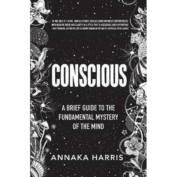 Pre-Owned Conscious: A Brief Guide to the Fundamental Mystery of the Mind Paperback