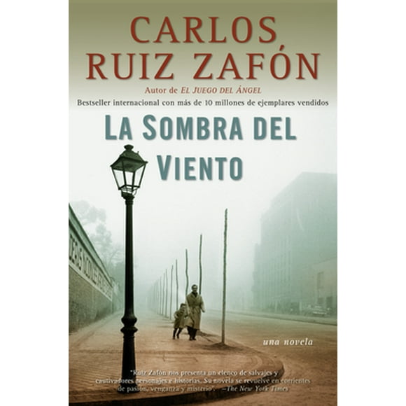 Pre-Owned La Sombra del Viento / Shadow of the Wind (Paperback 9780307472595) by Carlos Ruiz Zafn