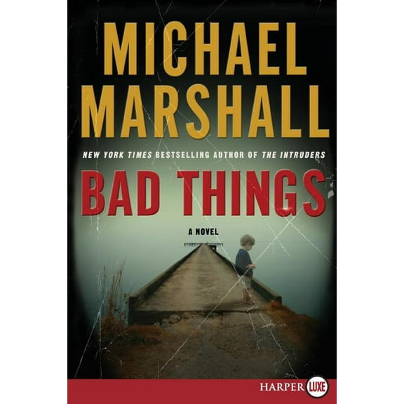 Bad Things, (Paperback)