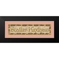 thumbnail image 2 of Williams, Todd 24x11 Black Modern Framed Museum Art Print Titled - Scatter Kindness, 2 of 5