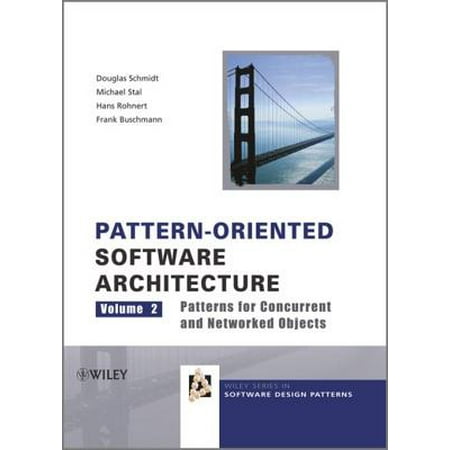 Pattern-Oriented Software Architecture, Patterns for Concurrent and Networked Objects -