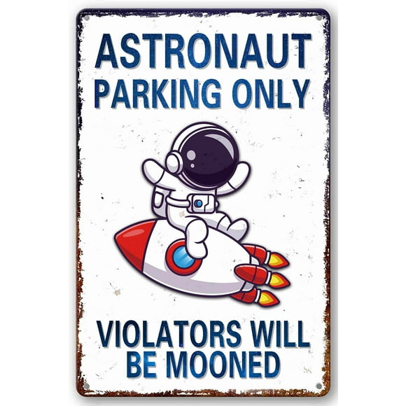 Bestylez Kids Space Gifts Astronaut Decor Outer Space Decor For Boy's Room Bedroom Nursery Bathroom - Astronaut Parking Only Sign 8 x 12 Inch (936)