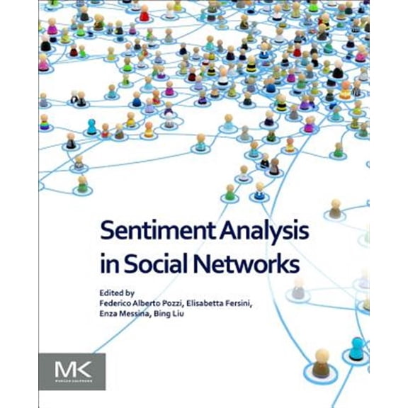 Pre-Owned Sentiment Analysis in Social Networks (Paperback)