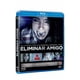 thumbnail image 1 of Eliminar Amigo Unfriend Universal Pelicula En Blu ray, 1 of 1