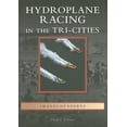 thumbnail image 1 of Hydroplane Racing in the Tri-Cities, 1 of 2